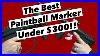 The Best Paintball Marker Under 300 2023 Edition